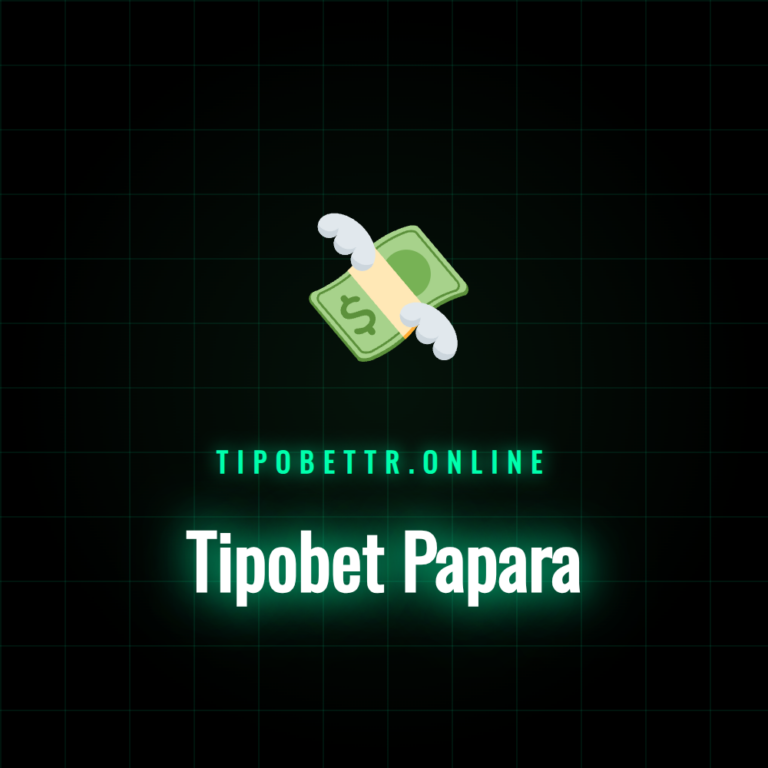 Tipobet Papara ile güvenli ödeme işlemleri adımları kılavuzu