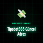 Tipobet365 güncel adres arayüzü ve mobil cihaz giriş ekranı